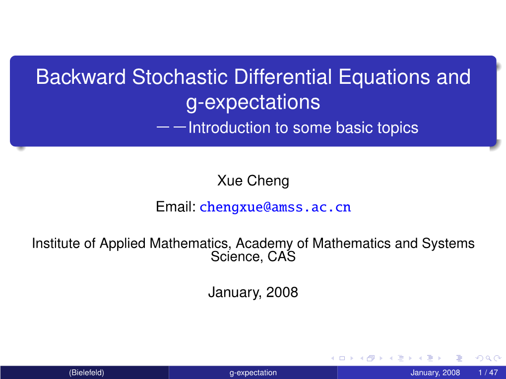 Backward Stochastic Differential Equations and G-Expectations ))Introduction to Some Basic Topics