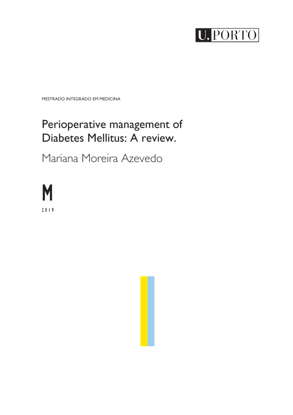 Perioperative Management of Diabetes Mellitus: a Review