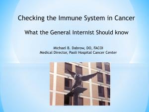 Checking the Immune System in Cancer