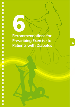 6 Recommendations for Prescribing Exercise to Patients with Diabetes