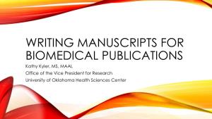 Writing Manuscripts for Biomedical Publications