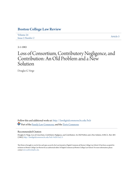 Loss of Consortium, Contributory Negligence, and Contribution: an Old Problem and a New Solution Douglas G