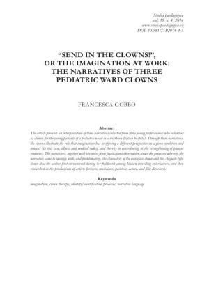 “Send in the Clowns!”, Or the Imagination at Work: the Narratives of Three Pediatric Ward Clowns