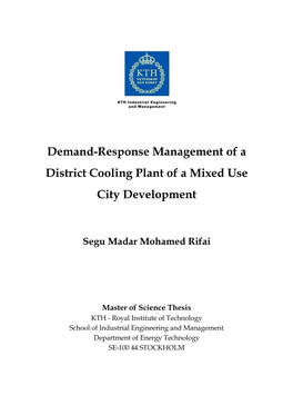 Demand-Response Management of a District Cooling Plant of a Mixed Use City Development