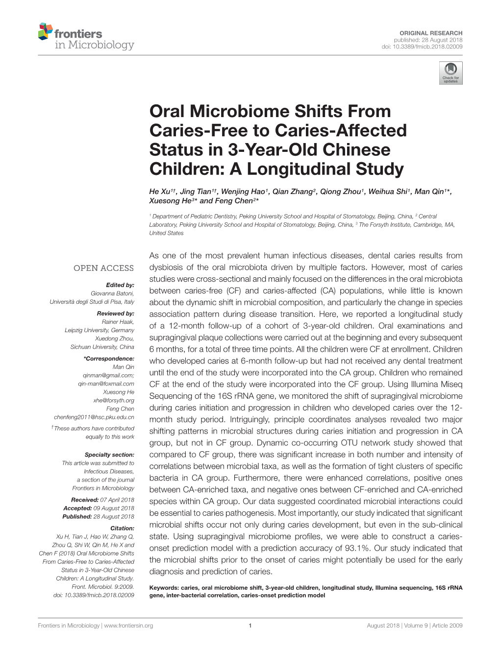 Oral Microbiome Shifts from Caries-Free to Caries-Affected Status in 3-Year-Old Chinese Children: a Longitudinal Study