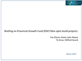 Briefing on Provincial Growth Fund (PGF) Fibre Optic Build Projects