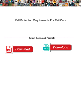 Fall Protection Requirements for Rail Cars