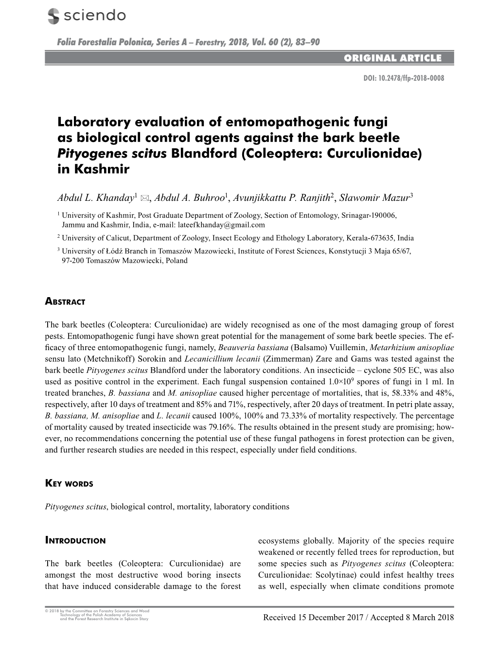 Laboratory Evaluation of Entomopathogenic Fungi As