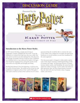 DISCUSSION GUIDE Year 4 Harry Potter and the Goblet of Fire