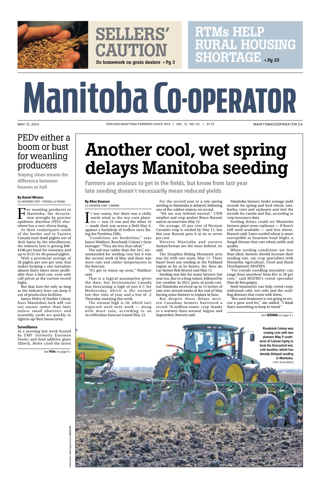 Another Cool, Wet Spring Delays Manitoba Seeding