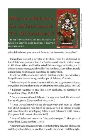 Duryodhan Was Not a Devotee of Krishna. from His Childhood He Hate