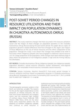 Post-Soviet Period Changes in Resource Utilization And