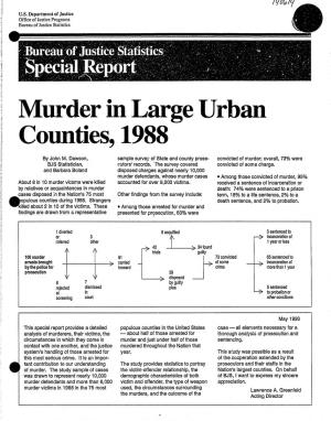 Murder in Large Urban Counties, 1988 (Icpl)R 9907)