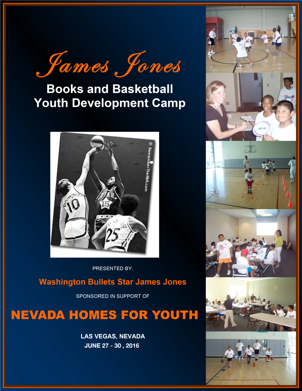 James Jones Books and Basketball Camp