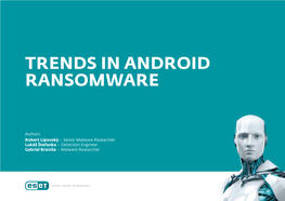 ESET Observed That the Focus of Android Ransomware Operators Cybercriminals, Even Though It Had Been Around for Many Years Before