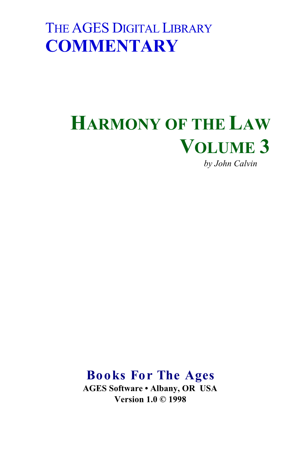 Commentary on the Harmony of the Law Vol. 3
