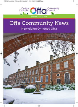 Offa Community News / Winter 2016 Offa Newsletter - Winter 2016 Layout 1 10/11/2016 15:13 Page 3
