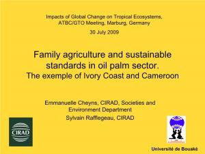 Family Agriculture and Sustainable Standards in Oil Palm Sector. the Exemple of Ivory Coast and Cameroon