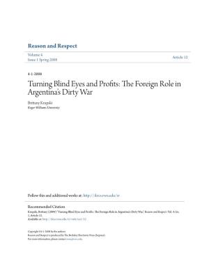 Turning Blind Eyes and Profits: the Orf Eign Role in Argentina’S Dirty War Brittany Krupski Roger Williams University