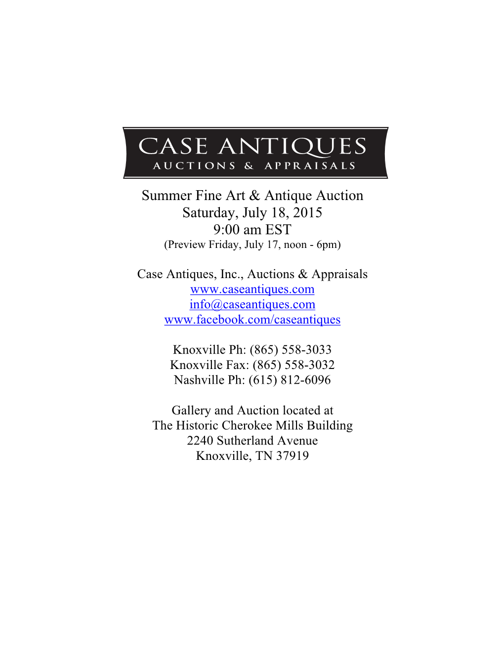 Summer Fine Art & Antique Auction Saturday, July 18, 2015 9:00 Am