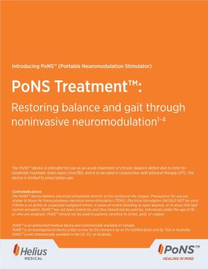 Pons Treatment™: Restoring Balance and Gait Through Noninvasive Neuromodulation1-4
