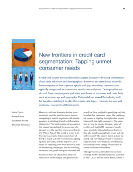 New Frontiers in Credit Card Segmentation: Tapping Unmet Consumer Needs 11
