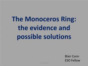 The Monoceros Ring: the Evidence and Possible Solutions