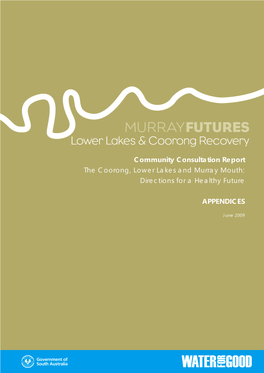 The Coorong Lower Lakes and Murray Mouth Directions for a Healthy Future