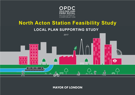 North Acton Station Feasibility Study LOCAL PLAN SUPPORTING STUDY
