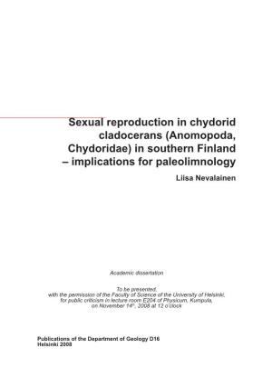 Sexual Reproduction in Chydorid Cladocerans (Anomopoda, Chydoridae) in Southern Finland – Implications for Paleolimnology Liisa Nevalainen