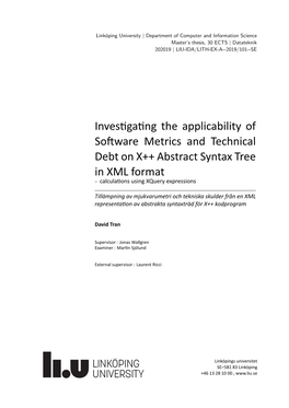 Investigating the Applicability of Software Metrics and Technical Debt on X++ Abstract Syntax Tree in XML Format – Calculations Using Xquery Expressions
