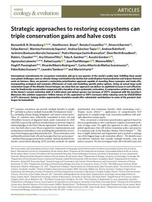 Strategic Approaches to Restoring Ecosystems Can Triple Conservation Gains and Halve Costs