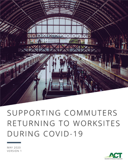 Supporting Commuters Returning to Worksites During Covid-19