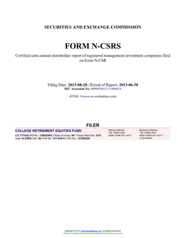 COLLEGE RETIREMENT EQUITIES FUND Form N-CSRS Filed 2013-08