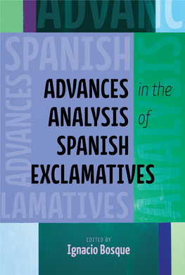 Advances Analysis Spanish Exclamatives