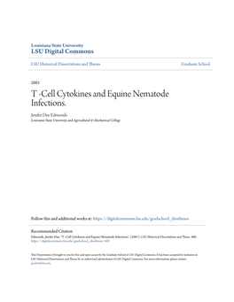 Cell Cytokines and Equine Nematode Infections. Jenifer Dee Edmonds Louisiana State University and Agricultural & Mechanical College