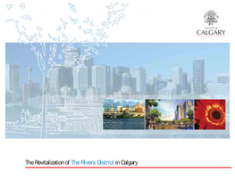 The Revitalization of the Rivers District in Calgary