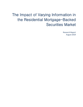 The Impact of Varying Information in the Residential Mortgage-Backed Securities Market