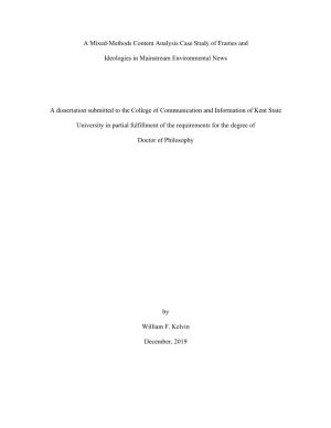 A Mixed-Methods Content Analysis Case Study of Frames and Ideologies in Mainstream Environmental News a Dissertation Submitted