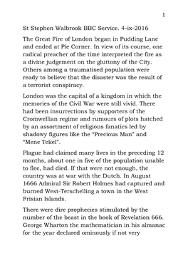 1 St Stephen Walbrook BBC Service. 4-Ix-2016 the Great Fire of London Began in Pudding Lane and Ended at Pie Corner. in View Of