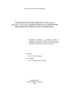 VARIABILIDADE INTRA-ESPECÍFICA EM Lithraea Molleoides (Vell.) Eng