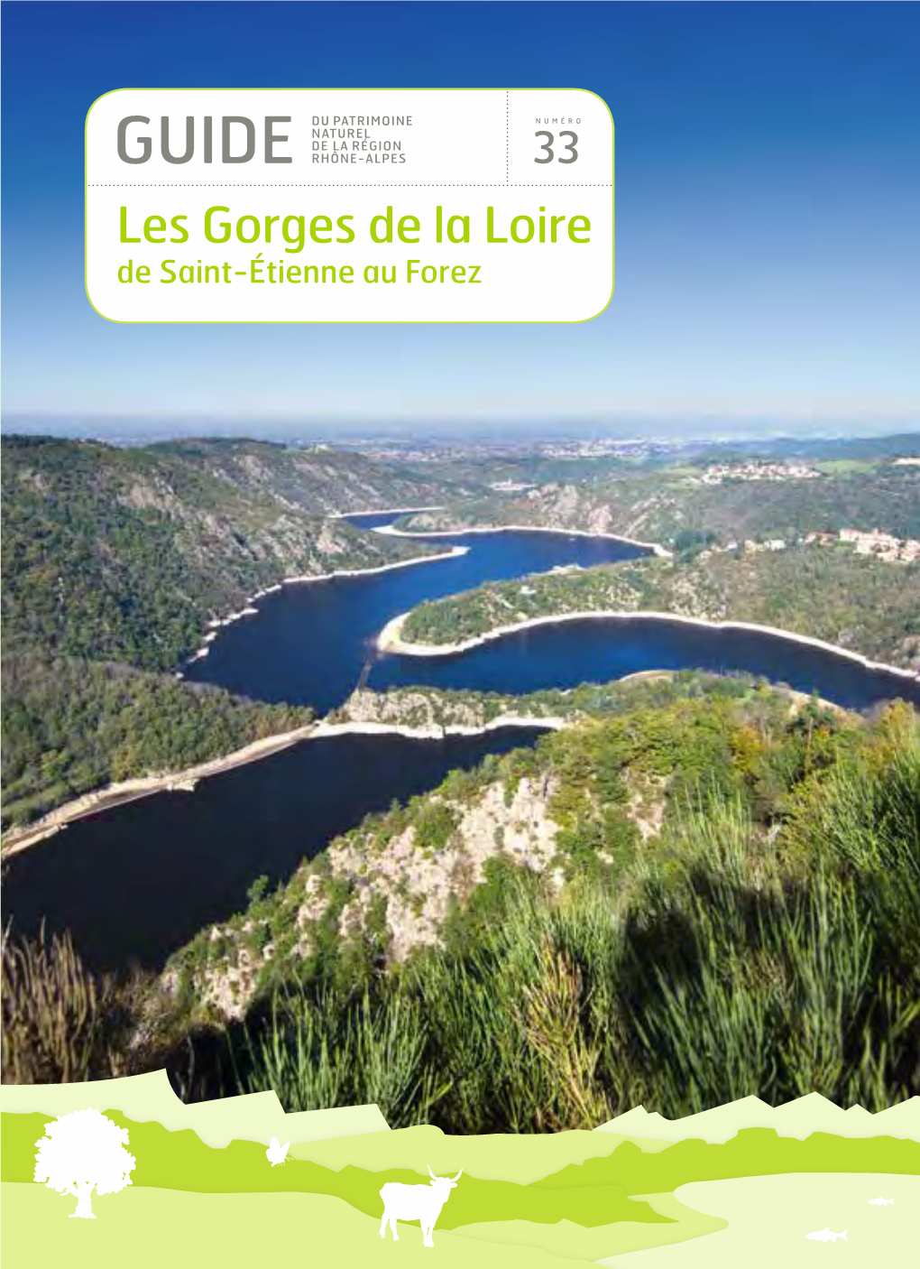 Les Gorges De La Loire