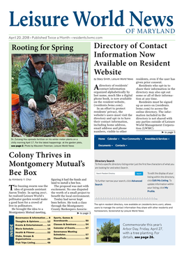 Directory of Contact Information Now Available on Resident Website Rooting for Spring Colony Thrives in Montgomery Mutual's Be