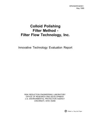 Colloid Polishing Filter Method - Filter Flow Technology, Inc