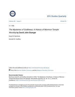 A History of Mormon Temple Worship by David John Buerger