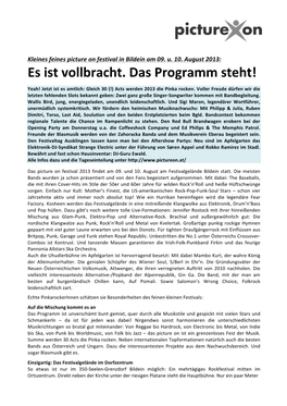 Es Ist Vollbracht. Das Programm Steht!