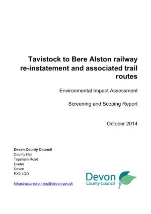 Tavistock to Bere Alston Railway Reinstatement Project