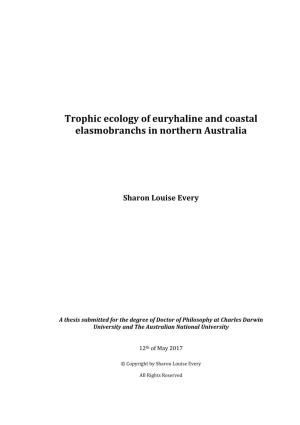 Trophic Ecology of Euryhaline and Coastal Elasmobranchs in Northern Australia