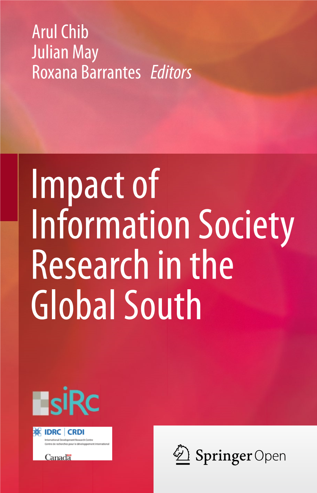 Impact of Information Society Research in the Global South Impact of Information Society Research in the Global South