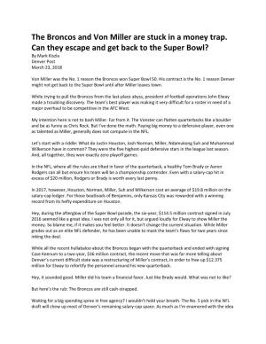 The Broncos and Von Miller Are Stuck in a Money Trap. Can They Escape and Get Back to the Super Bowl? by Mark Kiszla Denver Post March 23, 2018